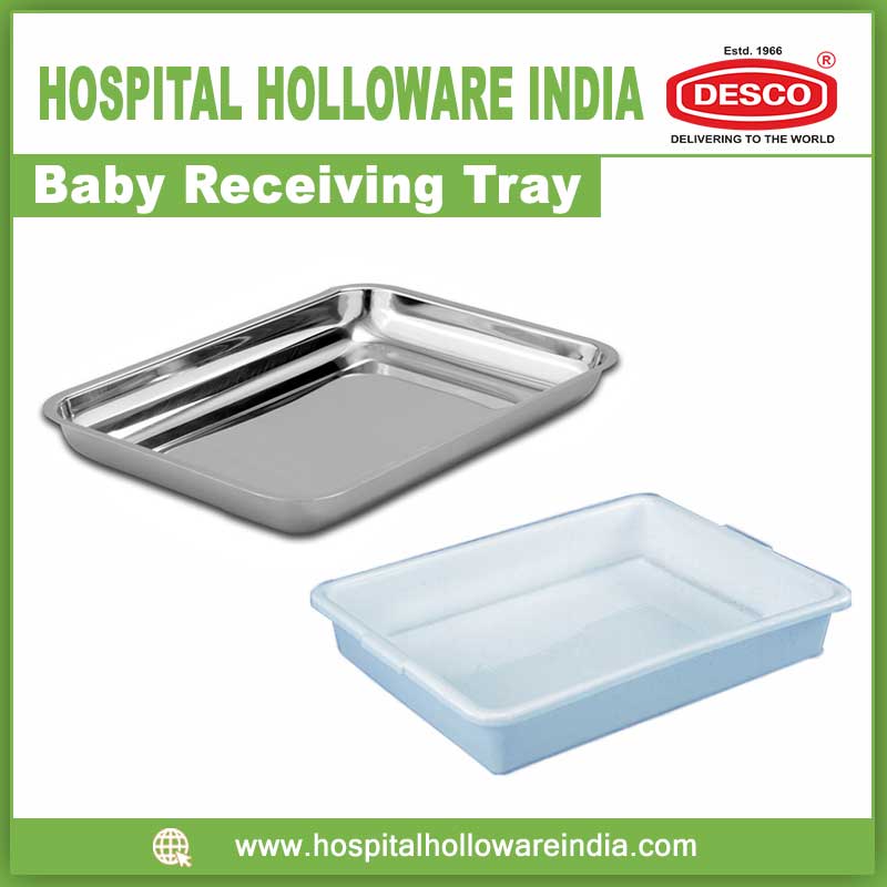 BABY RECEIVING TRAY
