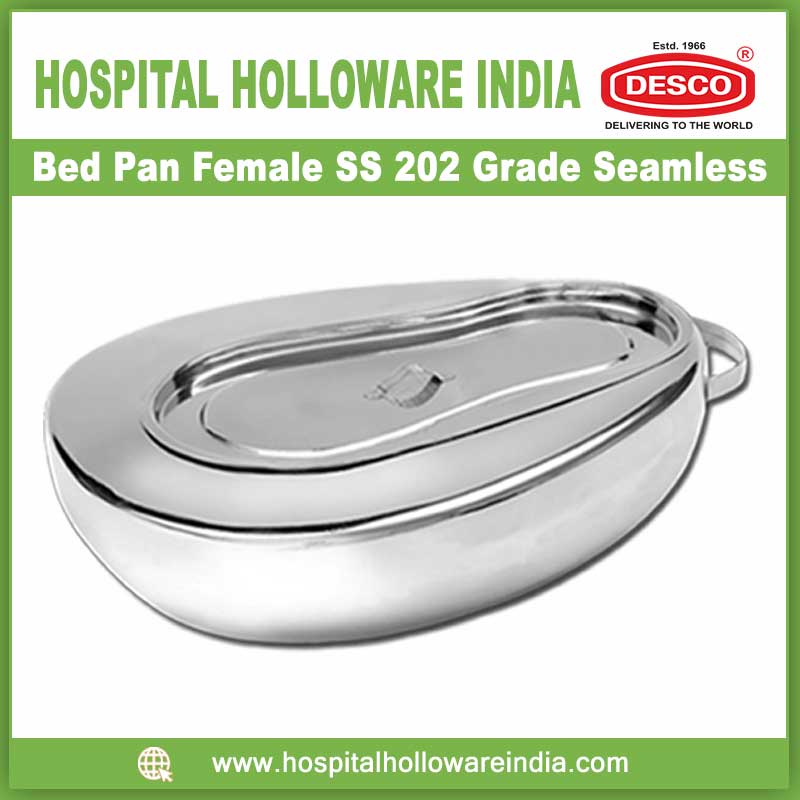 Bed Pan Female SS 202 Grade Seamless